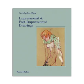 Impressionist and Post-Impressionist Drawings